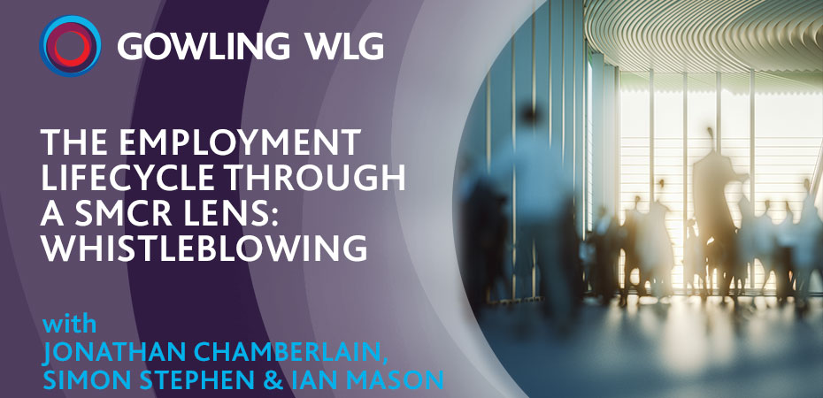 Listen to the podcast - The Employment Lifecycle through a SMCR lens: episode 3 - whistleblowing