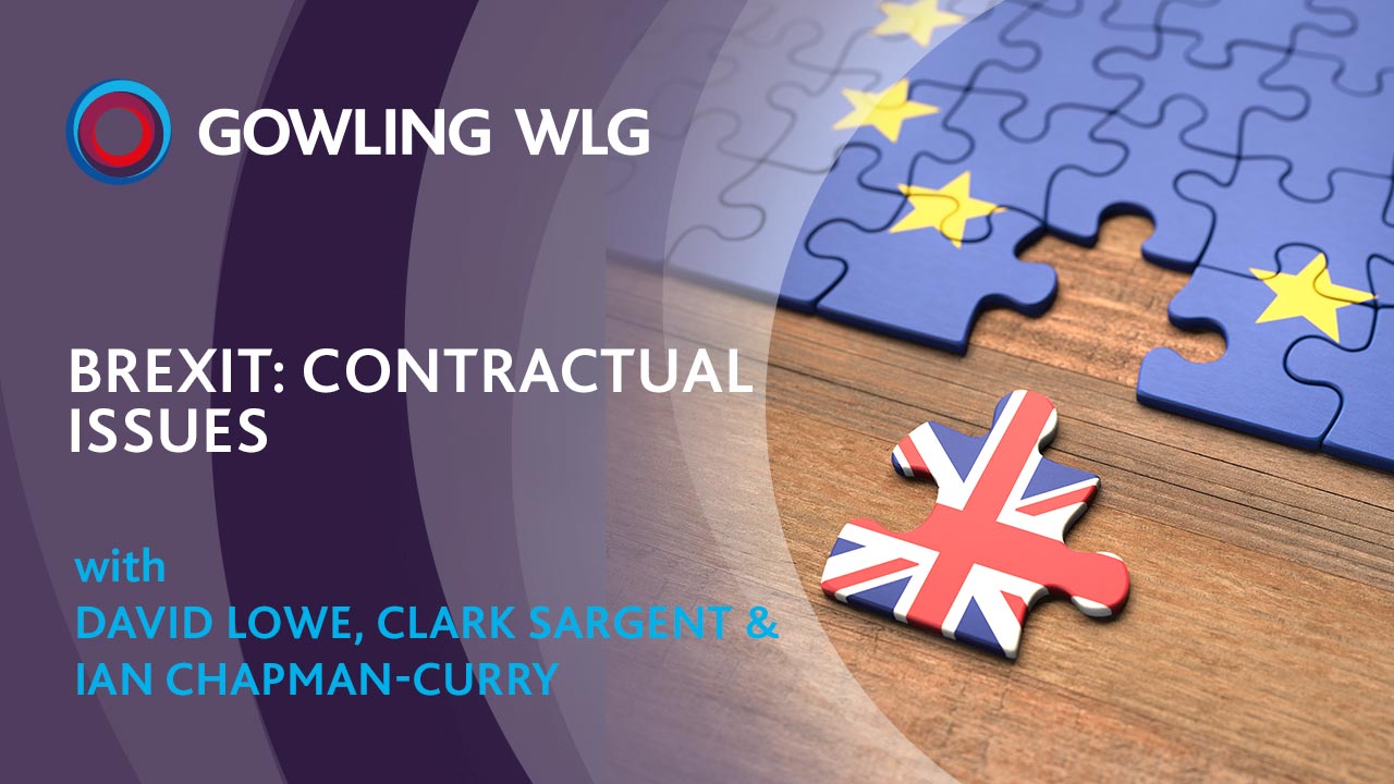 Listen to the podcast - Brexit: Contractual issues